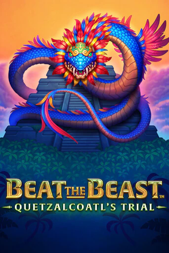 Beat the Beast: Quetzalcoatl's Trial онлайн демо без регистрации | Азино 777