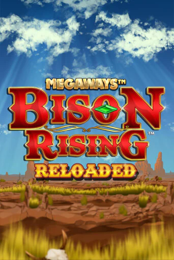 Bison Rising Reloaded Megaways онлайн демо без регистрации | Азино 777