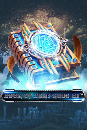 Book Of Demi Gods III онлайн демо без регистрации | Азино 777