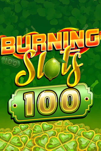 Burning Slots 100 онлайн демо без регистрации | Азино 777