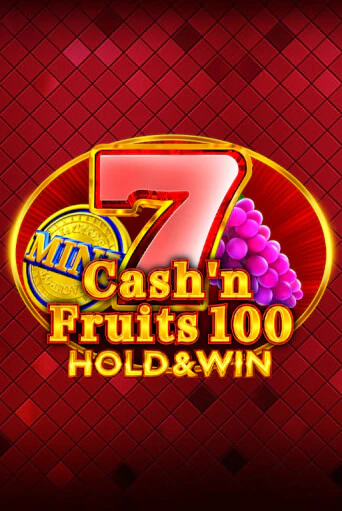 Cash'n Fruits 100 Hold And Win онлайн демо без регистрации | Азино 777
