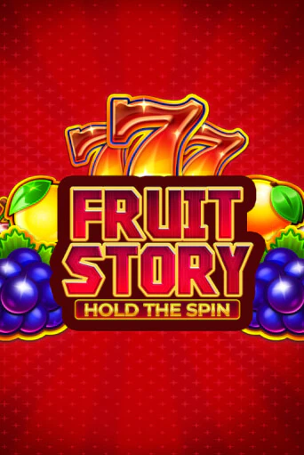 Fruit Story: Hold the Spin онлайн демо без регистрации | Азино 777