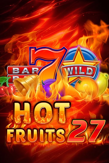 Hot Fruits 27 онлайн демо без регистрации | Азино 777