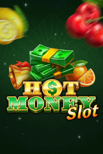 Hot Money Slot онлайн демо без регистрации | Азино 777