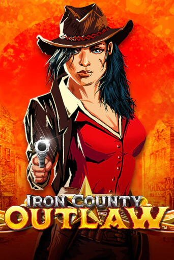 Iron County Outlaw™ онлайн демо без регистрации | Азино 777