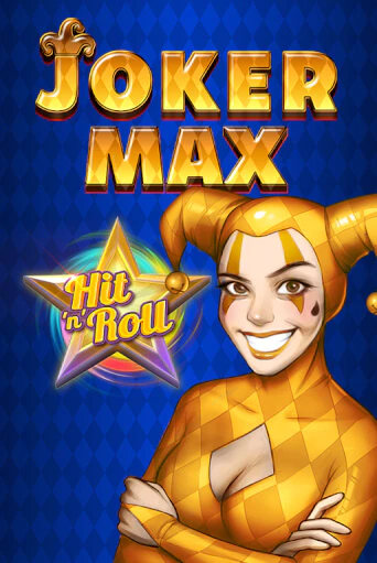 Joker Max: Hit 'n' Roll онлайн демо без регистрации | Азино 777