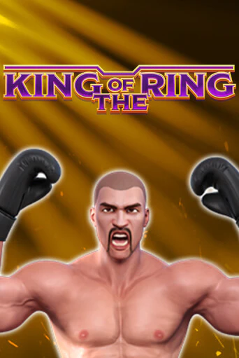 King Of The Ring онлайн демо без регистрации | Азино 777