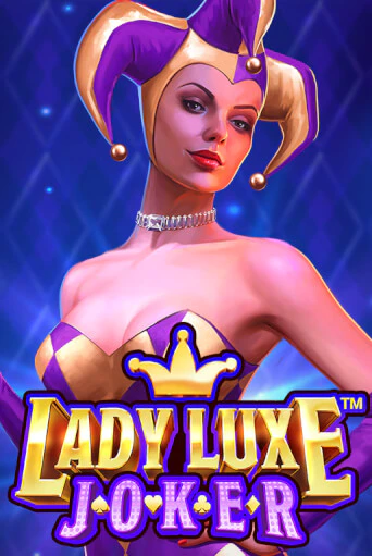Lady Luxe Joker™ онлайн демо без регистрации | Азино 777