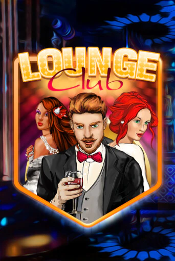 Lounge Club онлайн демо без регистрации | Азино 777