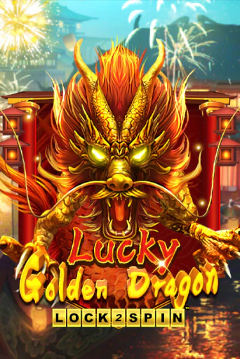 Lucky Golden Dragon Lock 2 Spin онлайн демо без регистрации | Азино 777