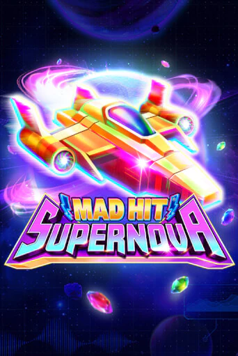 Mad Hit Supernova онлайн демо без регистрации | Азино 777