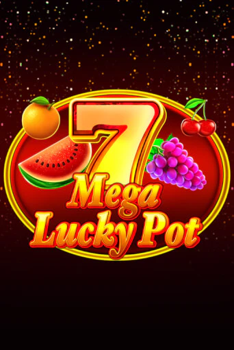 Mega Lucky Pot онлайн демо без регистрации | Азино 777