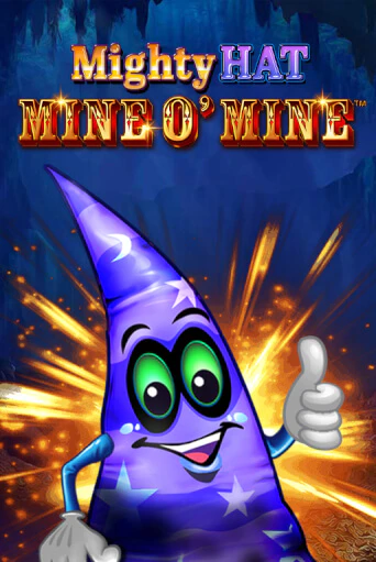 Mighty Hat - Mine O' Mine онлайн демо без регистрации | Азино 777