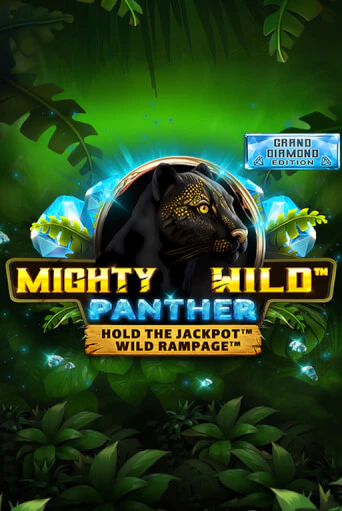 Mighty Wild: Panther Grand Diamond Edition онлайн демо без регистрации | Азино 777