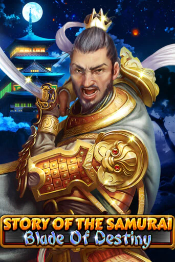 The Story of the Samurai - Blade of Destiny онлайн демо без регистрации | Азино 777