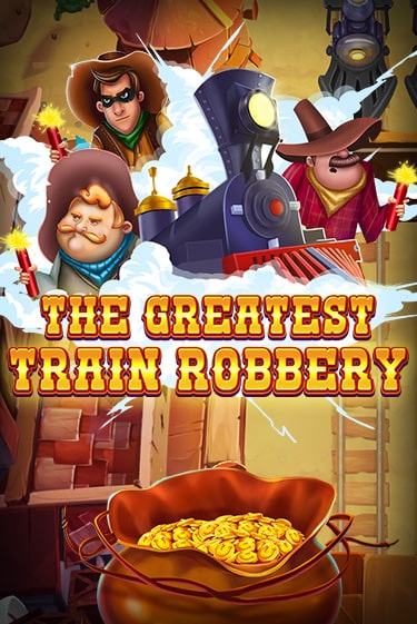 The Greatest Train Robbery онлайн демо без регистрации | Азино 777