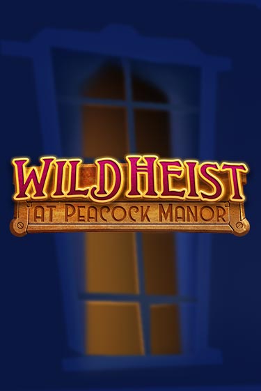 Wild Heist at Peacock Manor онлайн демо без регистрации | Азино 777