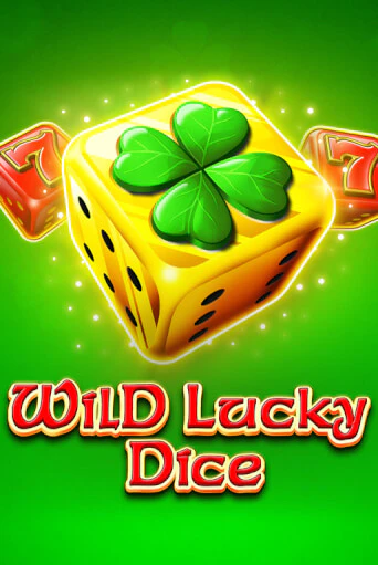 Wild Lucky Dice онлайн демо без регистрации | Азино 777