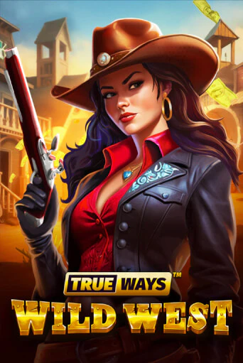 Wild West TRUEWAYS онлайн демо без регистрации | Азино 777