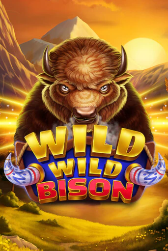 Wild Wild Bison онлайн демо без регистрации | Азино 777