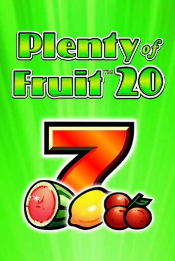 Plenty of Fruit 20 онлайн демо без регистрации | Азино 777